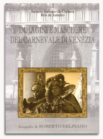 Roberto Delpiano's exhibit invitation for "Immagini e Maschere del Carnevale di Venezia"